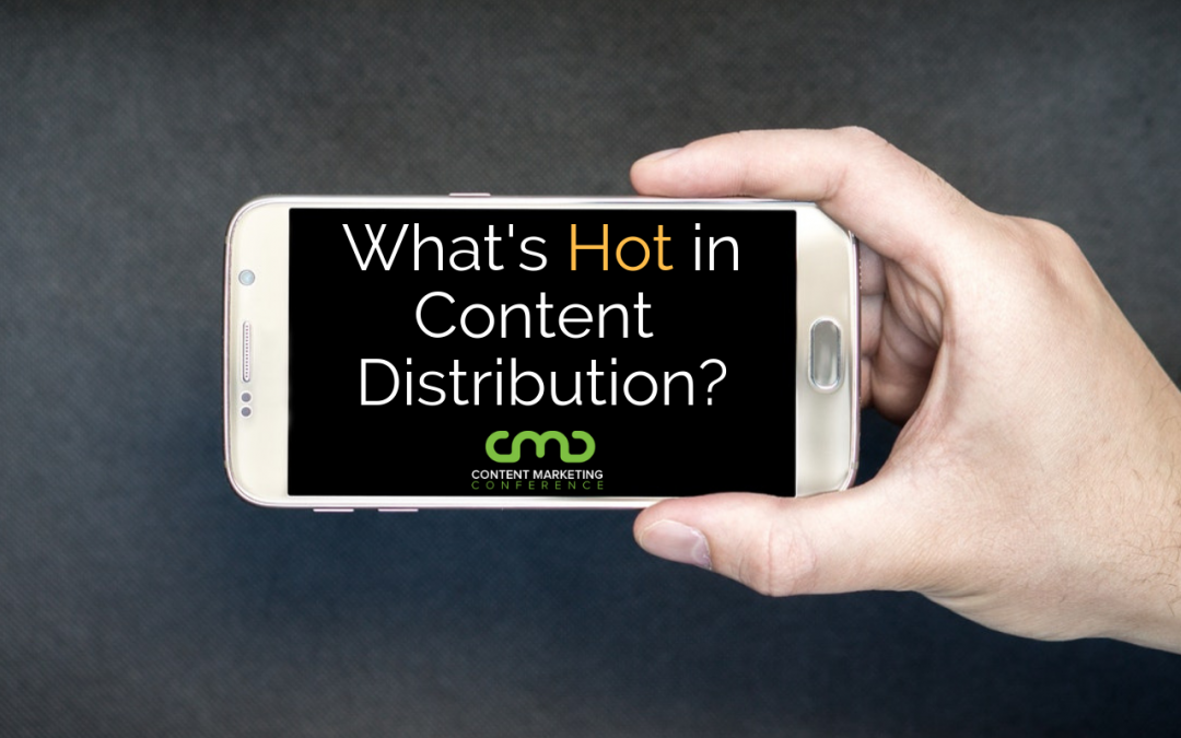 What’s Hot in Content Distribution: Unlocking Your Own Team’s Sharing Powers